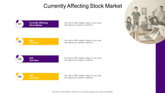 Currently Affecting Stock Market In Powerpoint And Google Slides Cpb
