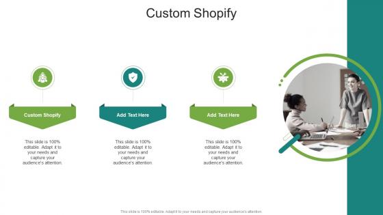 Custom Shopify In Powerpoint And Google Slides Cpb