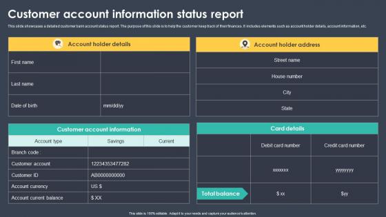 Customer Account Information Status Report