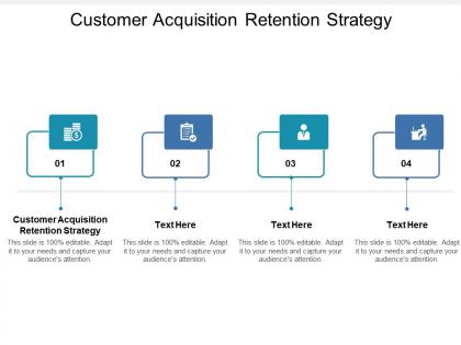 Customer acquisition retention strategy ppt powerpoint presentation file templates cpb