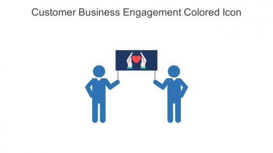 Customer Business Engagement Colored Icon In Powerpoint Pptx Png And Editable Eps Format