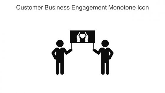 Customer Business Engagement Monotone Icon In Powerpoint Pptx Png And Editable Eps Format