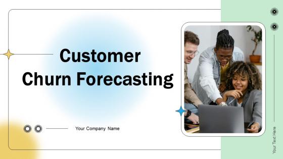 Customer Churn Forecasting Powerpoint Ppt Template Bundles