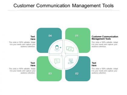 Customer communication management tools ppt powerpoint presentation styles outfit cpb