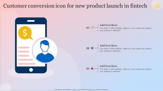 Customer Conversion Icon For New Product Launch In Fintech