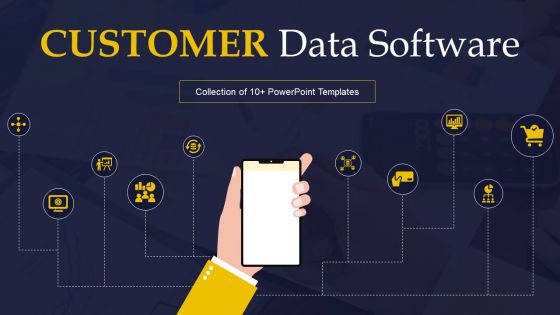 Customer Data Software Powerpoint Ppt Template Bundles