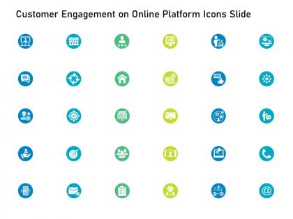 Customer engagement on online platform icons slide ppt powerpoint presentation pictures aids