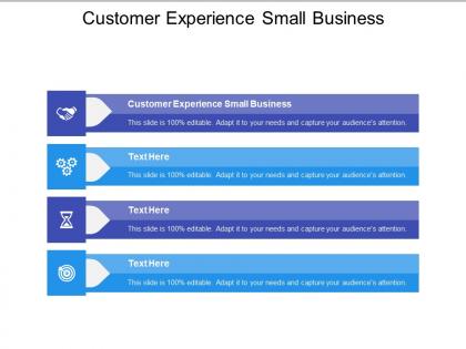 Customer experience small business ppt powerpoint presentation pictures mockup cpb