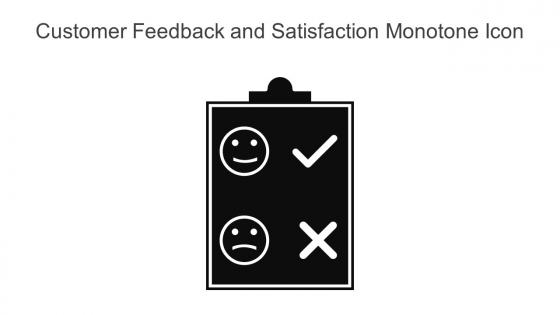 Customer Feedback And Satisfaction Monotone Icon In Powerpoint Pptx Png And Editable Eps Format
