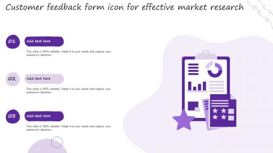 Customer Feedback Form Icon For Effective Market Research