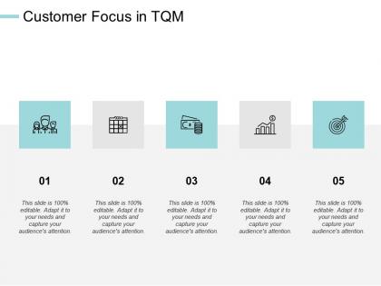 Customer focus in tqm arrows management ppt powerpoint presentation infographic template