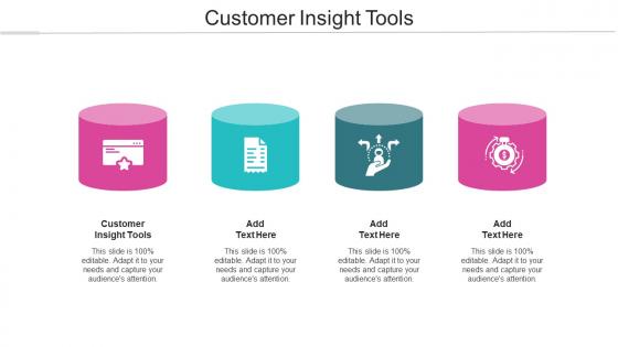 Customer Insight Tools Ppt Powerpoint Presentation Model Graphics Tutorials Cpb