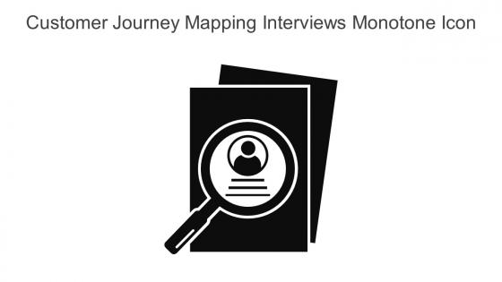 Customer Journey Mapping Interviews Monotone Icon In Powerpoint Pptx Png And Editable Eps Format