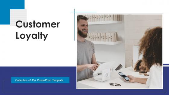 Customer Loyalty Powerpoint PPT Template Bundles