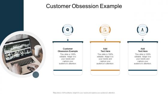 Customer Obsession Example In Powerpoint And Google Slides Cpb