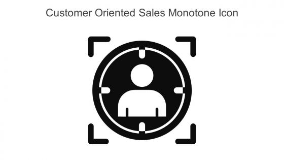 Customer Oriented Sales Monotone Icon In Powerpoint Pptx Png And Editable Eps Format