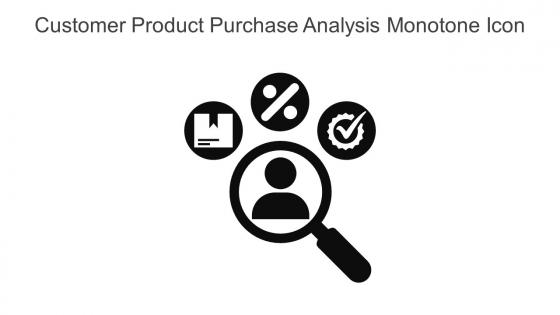 Customer Product Purchase Analysis Monotone Icon In Powerpoint Pptx Png And Editable Eps Format