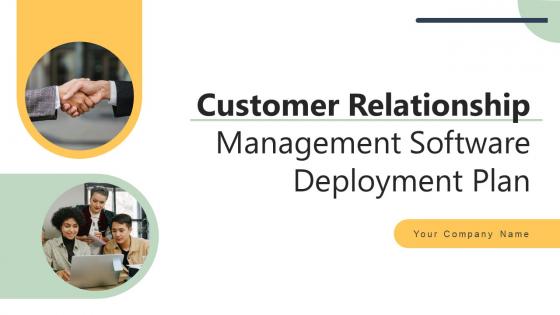 Customer Relationship Management Software Deployment Plan SA CD