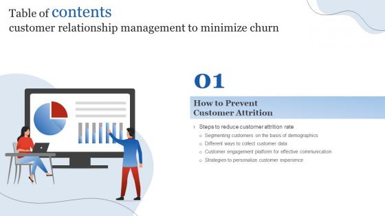 Customer Relationship Management To Minimize Churn Table Of Contents
