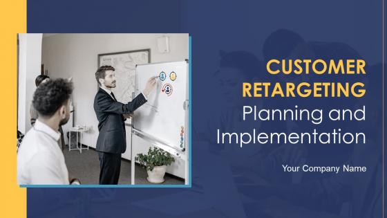 Customer Retargeting Planning And Implementation DK MD