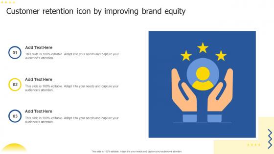 Customer Retention Icon By Improving Brand Equity