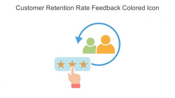 Customer Retention Rate Feedback Colored Icon In Powerpoint Pptx Png And Editable Eps Format