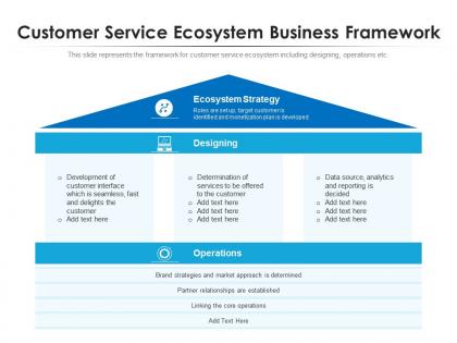 Customer service ecosystem business framework