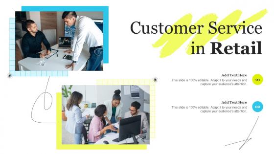 Customer Service In Retail Ppt Powerpoint Presentation File Grid
