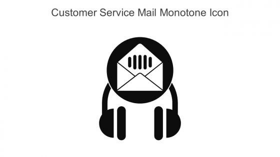 Customer Service Mail Monotone Icon In Powerpoint Pptx Png And Editable Eps Format
