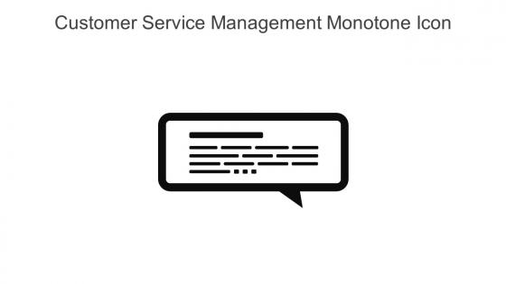 Customer Service Management Monotone Icon In Powerpoint Pptx Png And Editable Eps Format