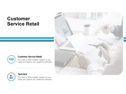 Customer service retail ppt powerpoint presentation gallery background image cpb