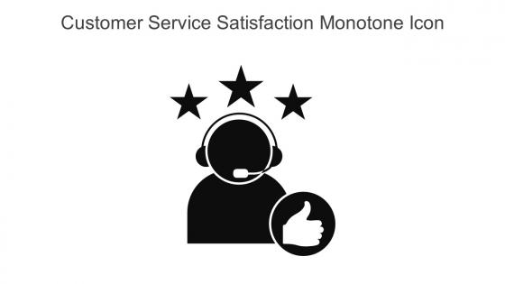 Customer Service Satisfaction Monotone Icon In Powerpoint Pptx Png And Editable Eps Format