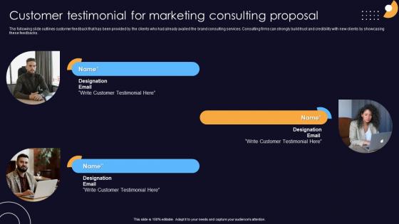 Customer Testimonial For Marketing Consulting Proposal Ppt Show Good