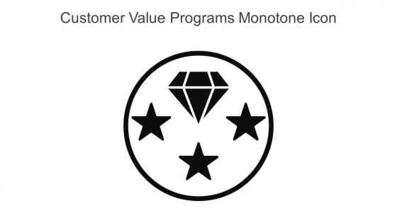 Customer Value Programs Monotone Icon In Powerpoint Pptx Png And Editable Eps Format
