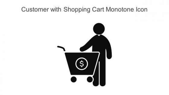 Customer With Shopping Cart Monotone Icon In Powerpoint Pptx Png And Editable Eps Format