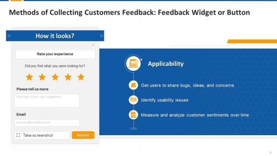 Customers Feedback Collection Method Widget Or Button Edu Ppt