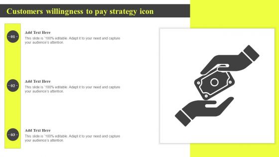 Customers Willingness To Pay Strategy Icon