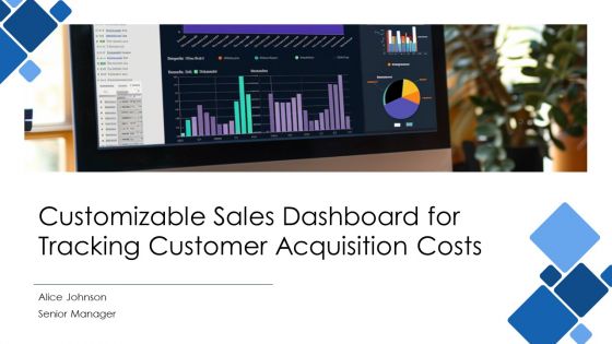 Customizable Sales Dashboard For Tracking Customer Acquisition Costs ...