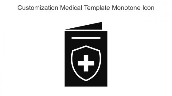 Customization Medical Template Monotone Icon In Powerpoint Pptx Png And Editable Eps Format