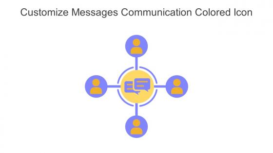 Customize Messages Communication Colored Icon In Powerpoint Pptx Png And Editable Eps Format
