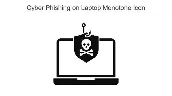 Cyber Phishing On Laptop Monotone Icon In Powerpoint Pptx Png And Editable Eps Format