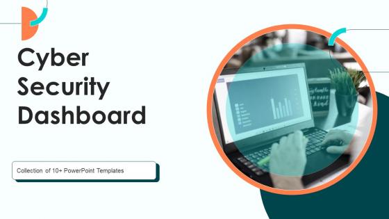 Cyber Security Dashboard Powerpoint Ppt Template Bundles