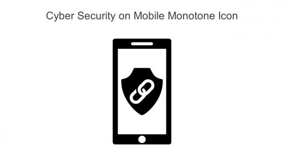 Cyber Security On Mobile Monotone Icon In Powerpoint Pptx Png And Editable Eps Format
