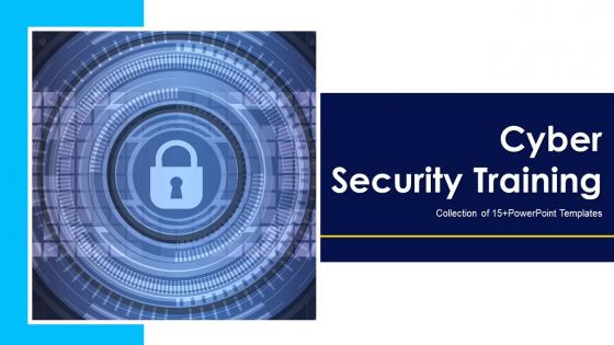 Cyber Security Training Powerpoint Ppt Template Bundles