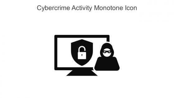 Cybercrime Activity Monotone Icon In Powerpoint Pptx Png And Editable Eps Format