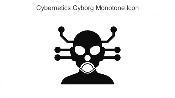 Cybernetics Cyborg Monotone Icon In Powerpoint Pptx Png And Editable Eps Format