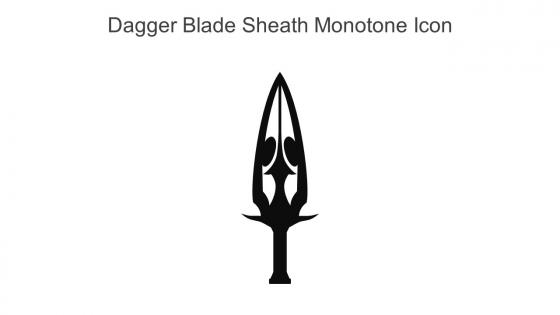 Dagger Blade Sheath Monotone Icon In Powerpoint Pptx Png And Editable Eps Format