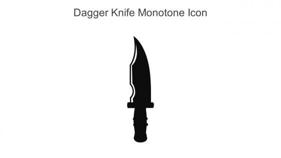 Dagger Knife Monotone Icon In Powerpoint Pptx Png And Editable Eps Format