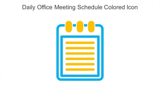 Daily Office Meeting Schedule Colored Icon In Powerpoint Pptx Png And Editable Eps Format