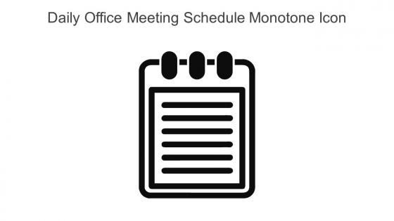 Daily Office Meeting Schedule Monotone Icon In Powerpoint Pptx Png And Editable Eps Format